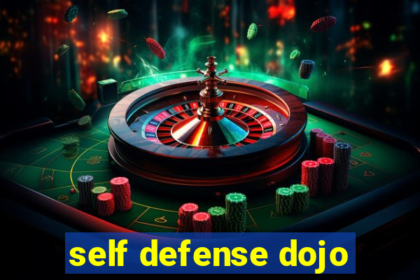 self defense dojo